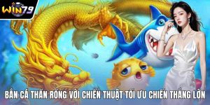 Bắn cá thần rồng