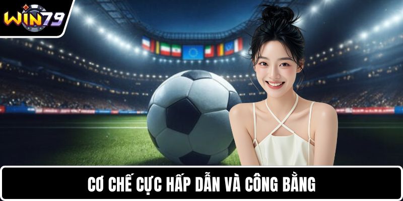 Cơ chế cực hấp dẫn và công bằng